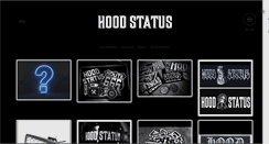 Desktop Screenshot of hoodstatus.com